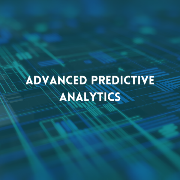 Advanced Predictive Analytics