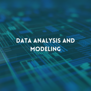 Data analysis and Modeling