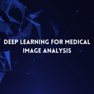 Deep Learning for Medical Image Analysis