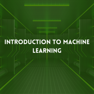 Introduction to Machine Learning