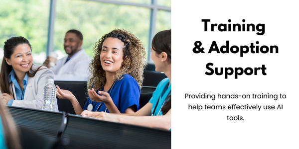 Training & Adoption Support